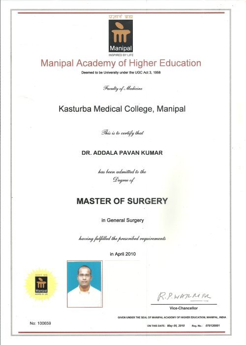 Master of Surgery in General Surgery certificate awarded to Dr. Addala Pavan Kumar by Manipal Academy of Higher Education, 2010